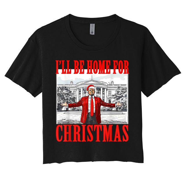 Ill Be Home For Christmas Santa Funny Trump Xmas Pajamas Crop Top