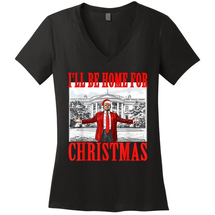 Ill Be Home For Christmas Santa Funny Trump Xmas Pajamas Women's V-Neck T-Shirt