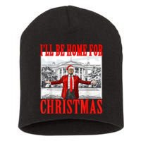 Ill Be Home For Christmas Santa Funny Trump Xmas Pajamas Short Acrylic Beanie