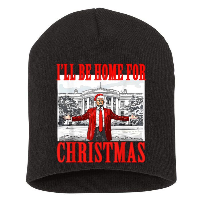 Ill Be Home For Christmas Santa Funny Trump Xmas Pajamas Short Acrylic Beanie