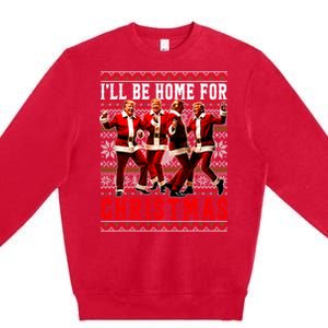 ILl Be Home For Christmas Santa Trump Ugly Christmas Premium Crewneck Sweatshirt