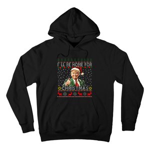 ILl Be Home For Christmas Funny Santa Claus Trump 2024 Hoodie