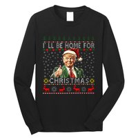 ILl Be Home For Christmas Funny Santa Claus Trump 2024 Long Sleeve Shirt