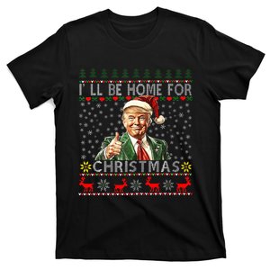 ILl Be Home For Christmas Funny Santa Claus Trump 2024 T-Shirt