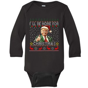 ILl Be Home For Christmas Funny Santa Claus Trump 2024 Baby Long Sleeve Bodysuit