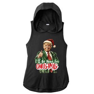 ILl Be Home For Christmas Santa Trump Xmas Pajamas Funny Ladies PosiCharge Tri-Blend Wicking Draft Hoodie Tank