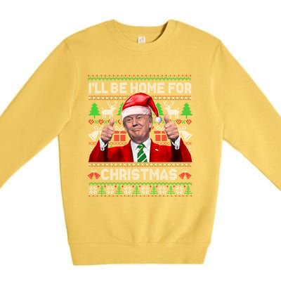 ILl Be Home For Christmas Santa Donald Trump Pajamas Xmas Cute Gift Premium Crewneck Sweatshirt