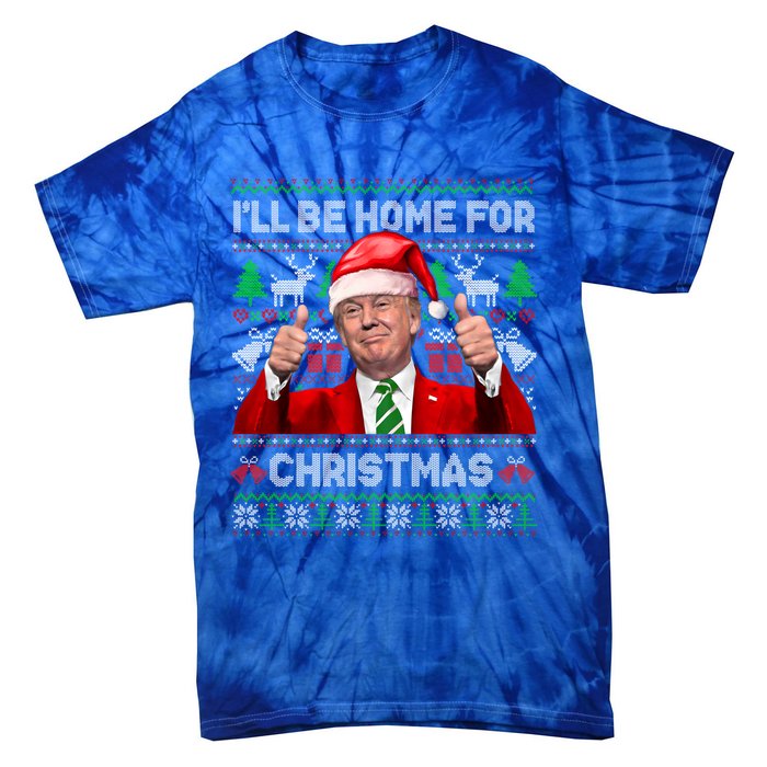 ILl Be Home For Christmas Santa Donald Trump Pajamas Xmas Cute Gift Tie-Dye T-Shirt