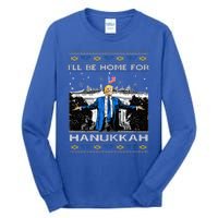 ILl Be Home For Hanukkah Trump Christmas Ugly Tall Long Sleeve T-Shirt