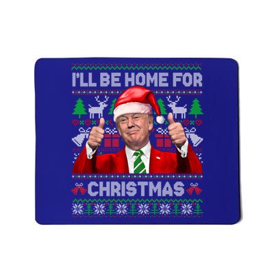 ILl Be Home For Christmas Santa Donald Trump Pajamas Xmas Gift Mousepad