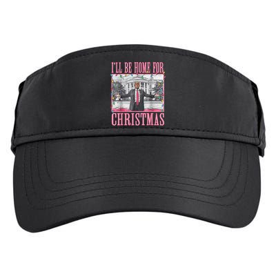 Ill Be Home For Christmas Santa Funny Trump Xmas Pajamas Adult Drive Performance Visor