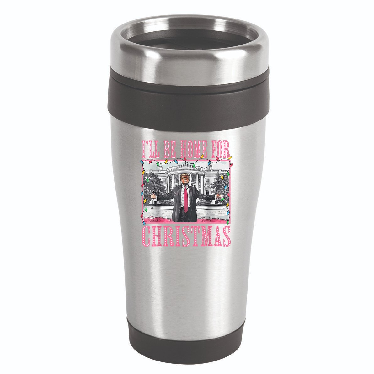 Ill Be Home For Christmas Santa Funny Trump Xmas Pajamas 16oz Travel Tumbler