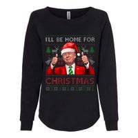 ILl Be Home For Christmas Santa Trump Xmas Pajamas Funny Womens California Wash Sweatshirt