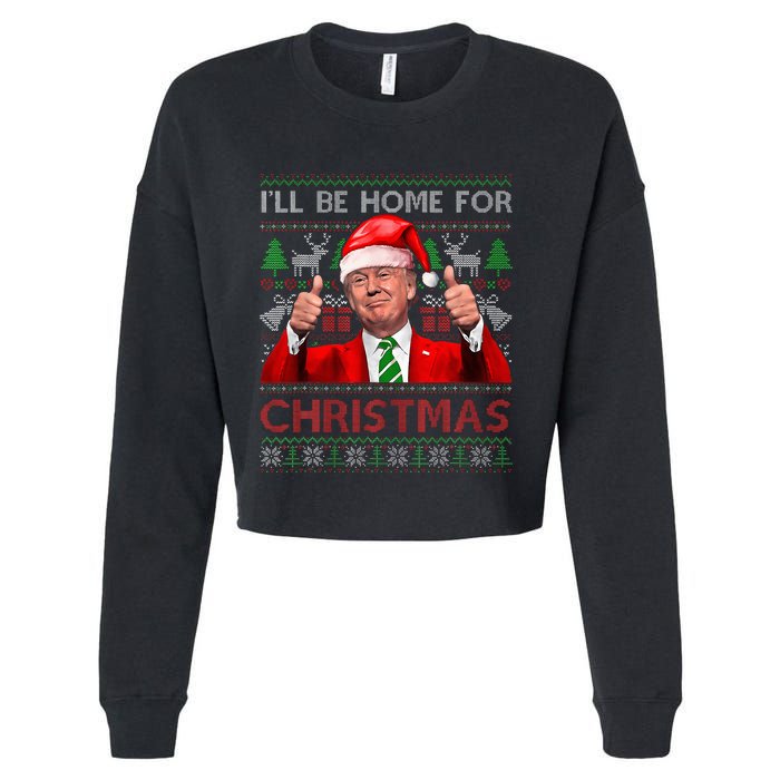 ILl Be Home For Christmas Santa Trump Xmas Pajamas Funny Cropped Pullover Crew