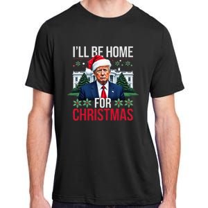 ILl Be Home For Christmas Santa Claus Trump 2024 Funny Adult ChromaSoft Performance T-Shirt