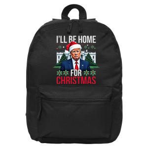 ILl Be Home For Christmas Santa Claus Trump 2024 Funny 16 in Basic Backpack