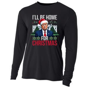 ILl Be Home For Christmas Santa Claus Trump 2024 Funny Cooling Performance Long Sleeve Crew