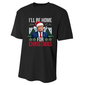 ILl Be Home For Christmas Santa Claus Trump 2024 Funny Performance Sprint T-Shirt