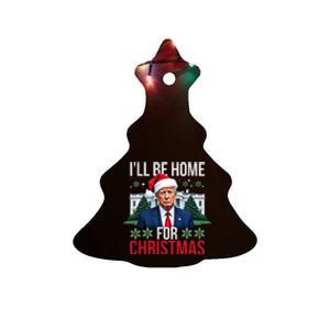 ILl Be Home For Christmas Santa Claus Trump 2024 Funny Ceramic Tree Ornament