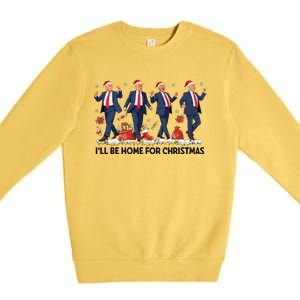 Ill Be Home For Christmas Santa Trumpdancing Xmas Holiday Premium Crewneck Sweatshirt