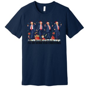 Ill Be Home For Christmas Santa Trumpdancing Xmas Holiday Premium T-Shirt