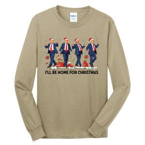 Ill Be Home For Christmas Santa Trumpdancing Xmas Holiday Tall Long Sleeve T-Shirt