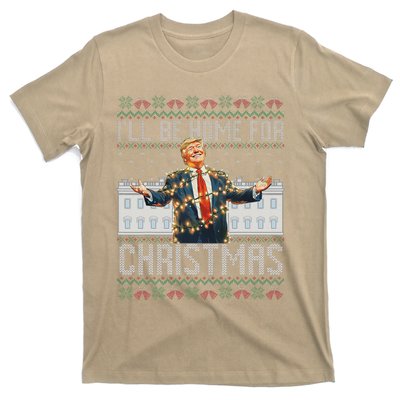 ILl Be Home For Christmas Ugly Sweaters Santa Trump Xmas T-Shirt