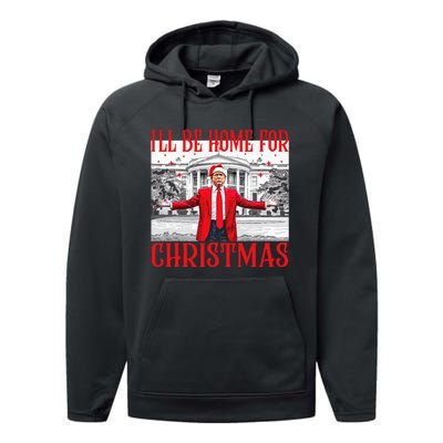 ILl Be Home For Christmas Santa Funny Trump Xmas Pajamas Performance Fleece Hoodie