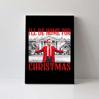 ILl Be Home For Christmas Santa Funny Trump Xmas Pajamas Canvas