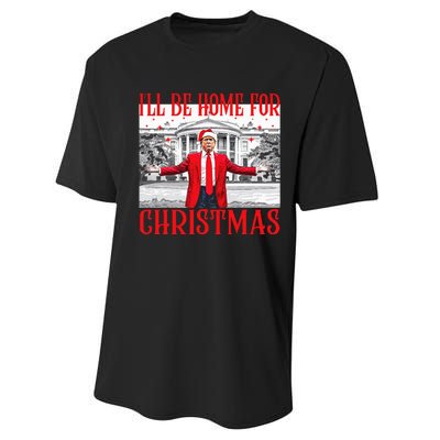 ILl Be Home For Christmas Santa Funny Trump Xmas Pajamas Performance Sprint T-Shirt