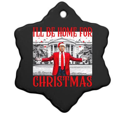 ILl Be Home For Christmas Santa Funny Trump Xmas Pajamas Ceramic Star Ornament