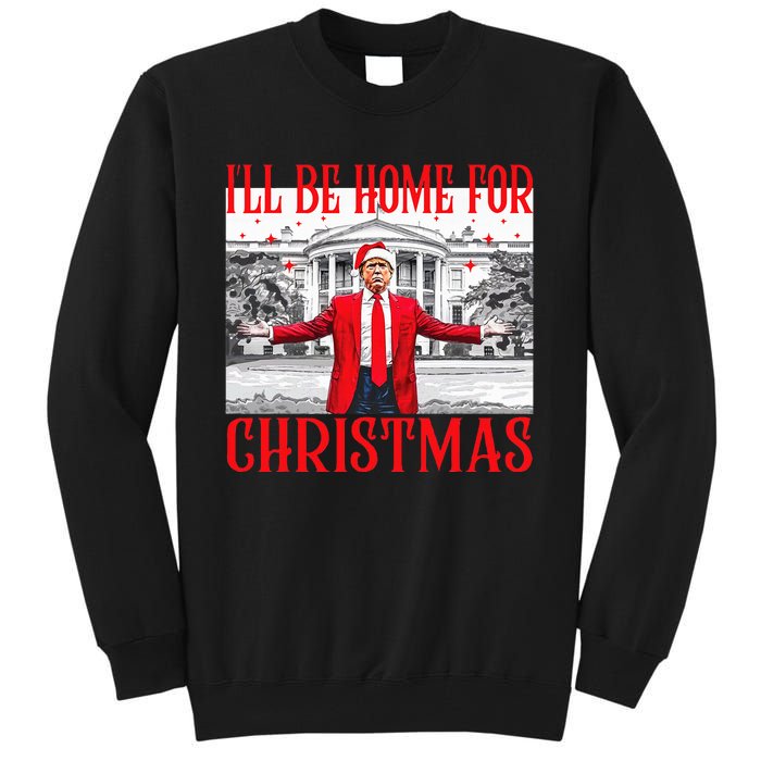 ILl Be Home For Christmas Santa Funny Trump Xmas Pajamas Tall Sweatshirt