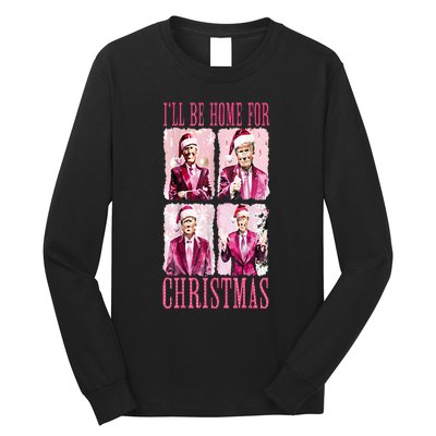 ILl Be Home For Christmas Santa Funny Xmas Trump Pajamas Long Sleeve Shirt