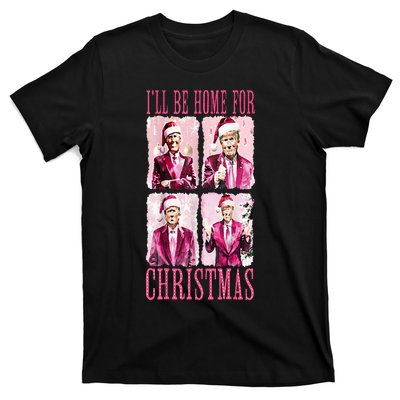 ILl Be Home For Christmas Santa Funny Xmas Trump Pajamas T-Shirt