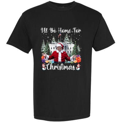 ILl Be Home For Christmas Funny Santa Claus Trump 2024 Long Sleeve Garment-Dyed Heavyweight T-Shirt