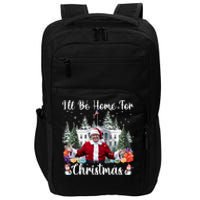 ILl Be Home For Christmas Funny Santa Claus Trump 2024 Long Sleeve Impact Tech Backpack