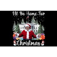 ILl Be Home For Christmas Funny Santa Claus Trump 2024 Long Sleeve Bumper Sticker