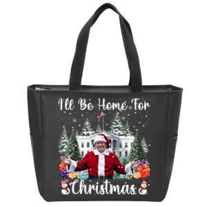 ILl Be Home For Christmas Funny Santa Claus Trump 2024 Long Sleeve Zip Tote Bag