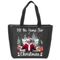 ILl Be Home For Christmas Funny Santa Claus Trump 2024 Long Sleeve Zip Tote Bag