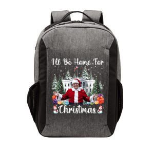 ILl Be Home For Christmas Funny Santa Claus Trump 2024 Long Sleeve Vector Backpack