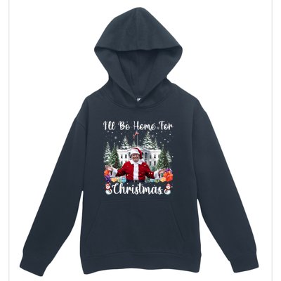 ILl Be Home For Christmas Funny Santa Claus Trump 2024 Long Sleeve Urban Pullover Hoodie