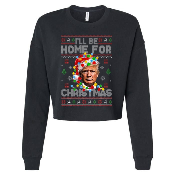 ILl Be Home For Christmas Funny Santa Trump Pajamas Ugly Cropped Pullover Crew