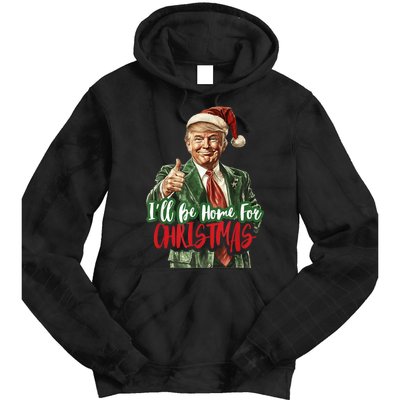 Ill Be Home For Christmas Santa Trump Xmas Pajamas Funny Tie Dye Hoodie