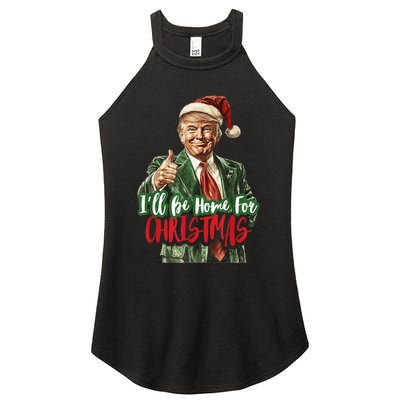 Ill Be Home For Christmas Santa Trump Xmas Pajamas Funny Women's Perfect Tri Rocker Tank