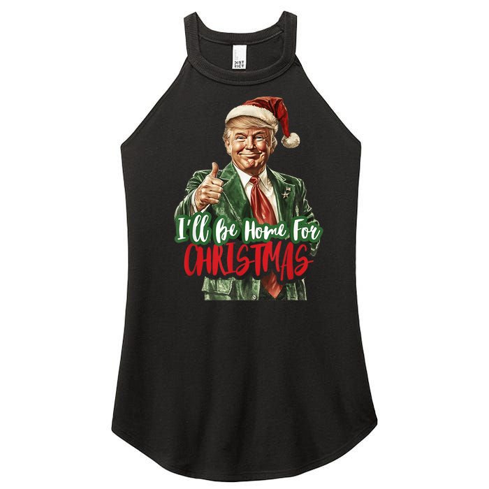 Ill Be Home For Christmas Santa Trump Xmas Pajamas Funny Women's Perfect Tri Rocker Tank