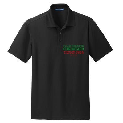 ILl Be Home For Christmas Trump 2024 Funny Trump President Dry Zone Grid Polo