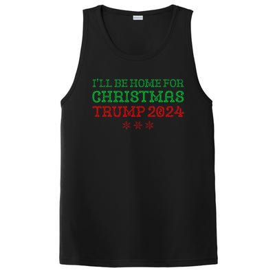 ILl Be Home For Christmas Trump 2024 Funny Trump President PosiCharge Competitor Tank