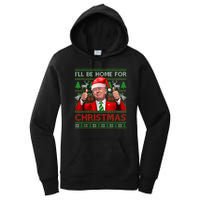 ILl Be Home For Christmas Santa Trump Xmas Pajamas Funny Women's Pullover Hoodie