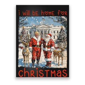 ILl Be Home For Christmas 2024 Funny Santa Xmas Pajamas Poster