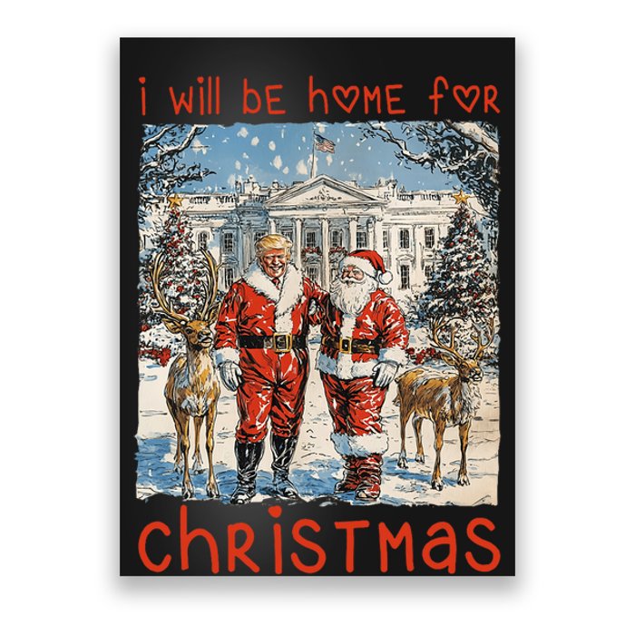 ILl Be Home For Christmas 2024 Funny Santa Xmas Pajamas Poster